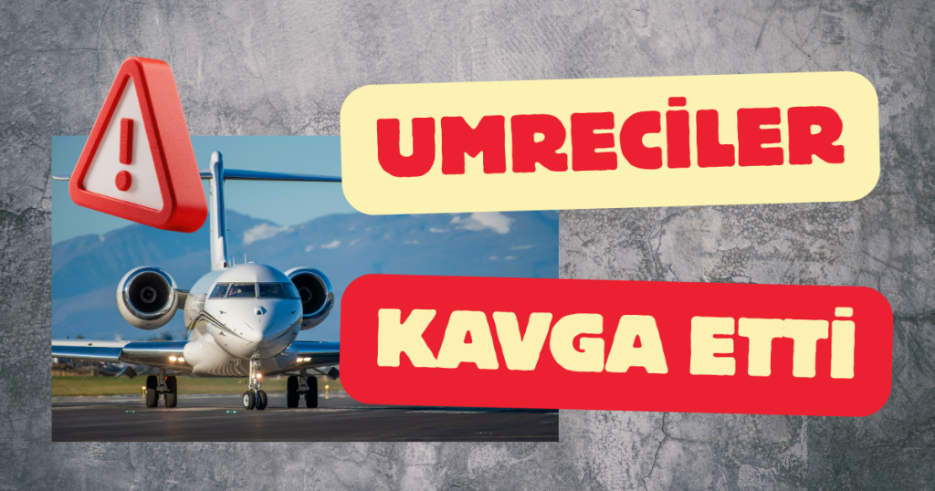 Gaziantep Havalimanı’nda Umreciler Arasında Kavga!